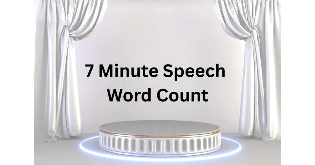 how many words is a 7 minute speech