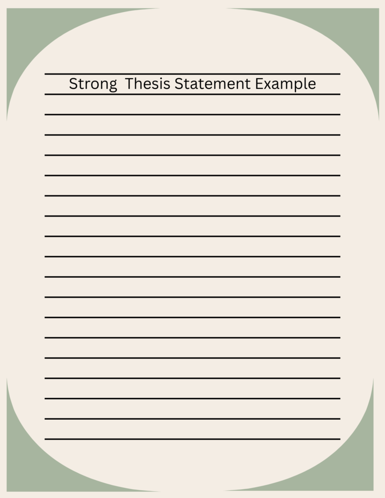 How to Write a Strong Thesis Statement