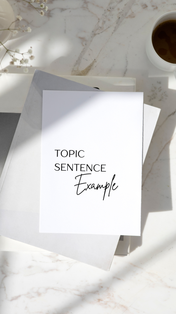 how to write a topic sentence example