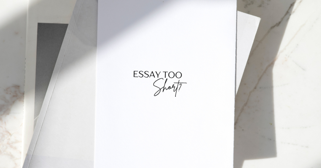 how to fix an essay that is too short